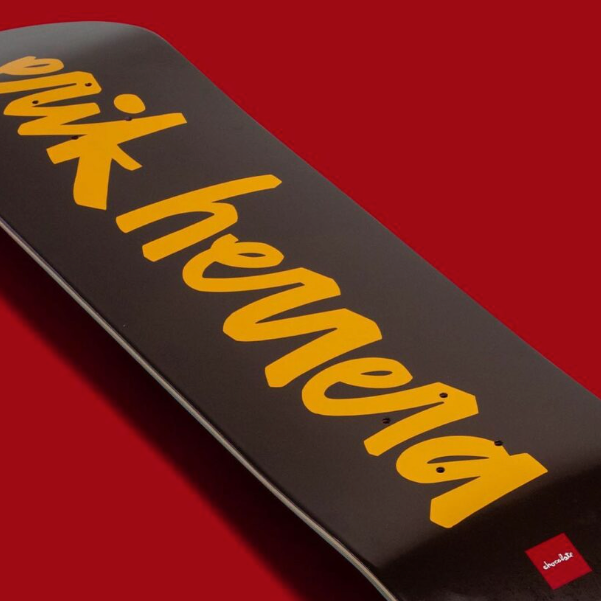Chocolate Skateboard Deck Name Chunk Erik Herrera 8" side